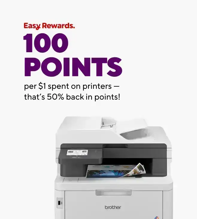 Earn 100 points per \\$1 spent on a printer