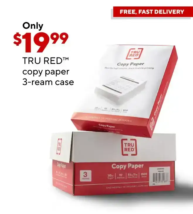 Only \\$19.99 for TRU RED copy paper, 3-ream case