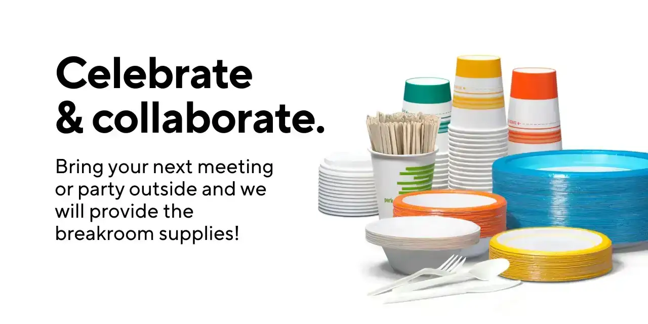 Celebrate and Collaborate Outside! Bring your next meeting or party outside and we will provide the breakroom supplies!