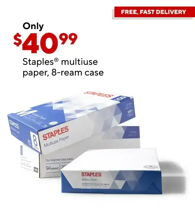 Only \\$40.99 for Staples multiuse copy paper, 8.5" x 11", 8-ream case.