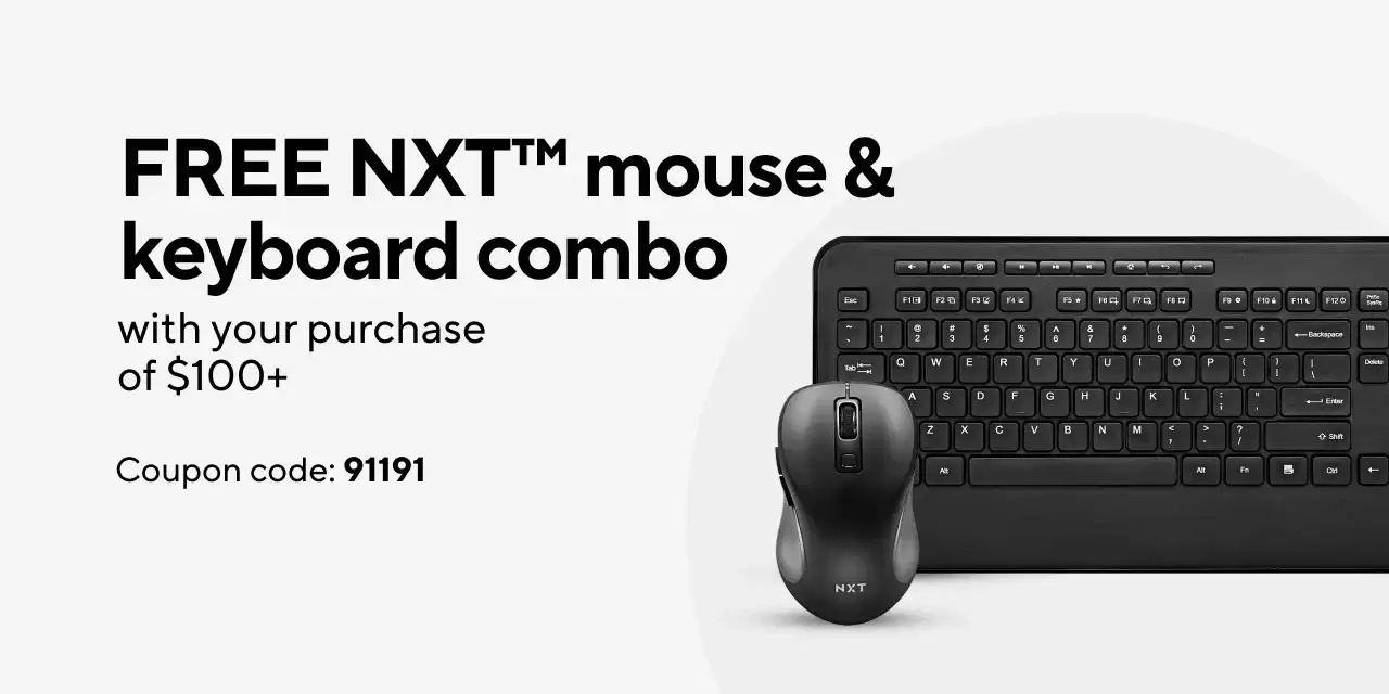 Free NXT Keyboard and Mouse Combo with purchase of \\$100 or more