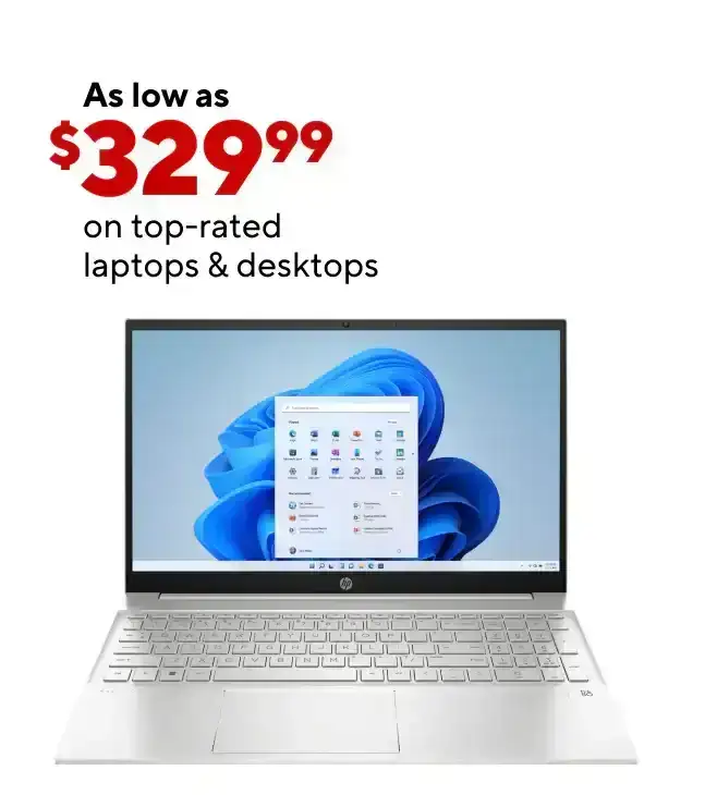 As Low as \\$329.99 on Top Rated Laptops & Desktops