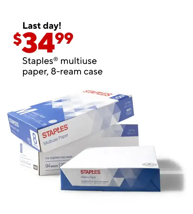 Only \\$34.99 for Staples multiuse copy paper, 8.5" x 11", 8-ream case.