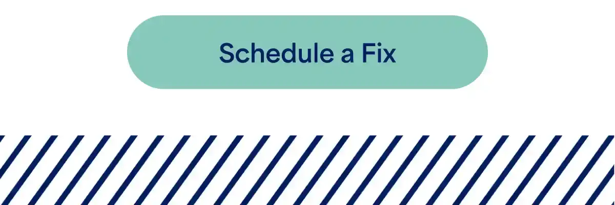 Schedule a Fix