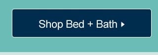 15% Off Bed + Bath with code BEDBATH. Shop Now.