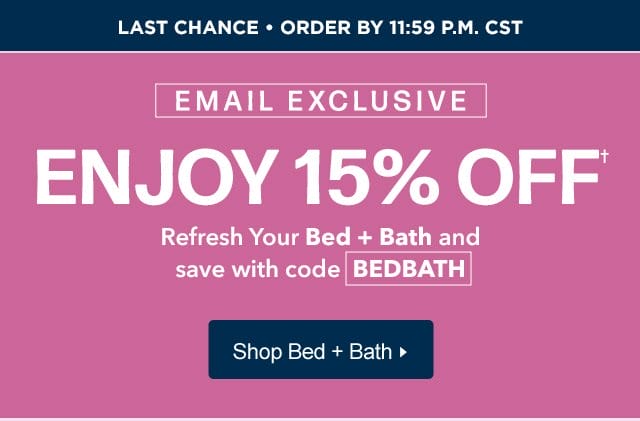 15% off Bed + Bath with code BEDBATH. Shop now