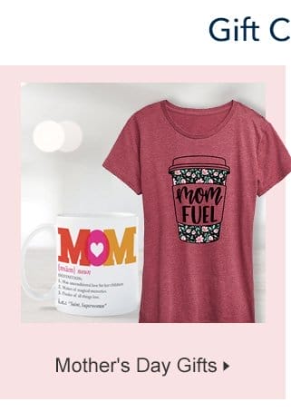 Shop Mother's Day Gifts