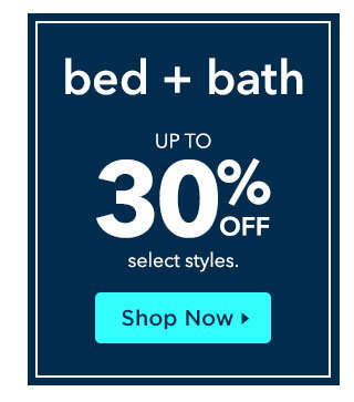 Shop Bed + Bath Deals