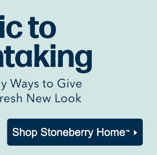 Shop Stoneberry Home™