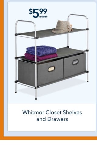 Whitmor Closet Shelves and Drawers