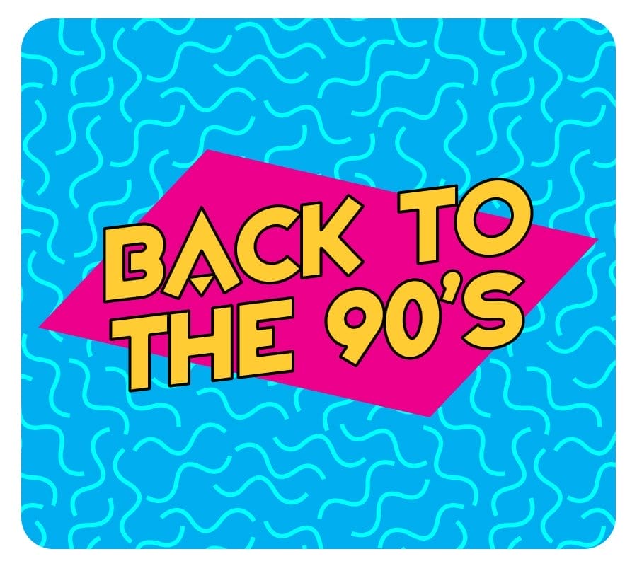 Back To The 90's