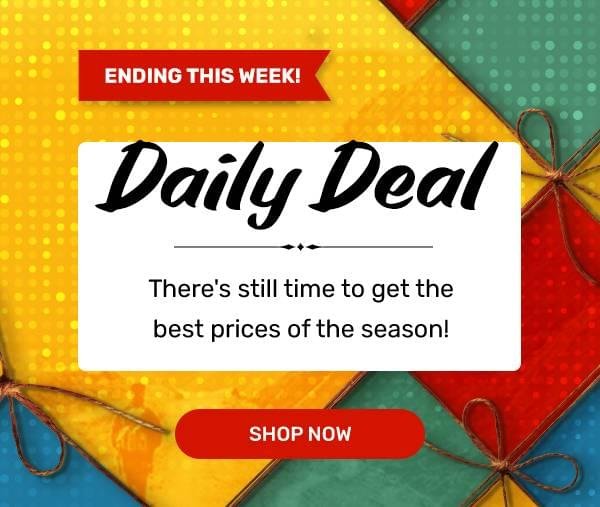 Ending This Week | Daily Deal - SHOP NOW