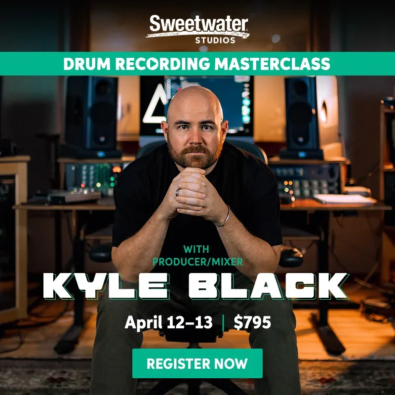 Drum Recording Masterclass with producer/mixer Kyle Black. April 12-13. \\$795. Register Now.