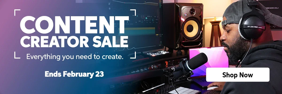 Content Creator Sale. Everything you need to create. Ends February 23. Shop Now.