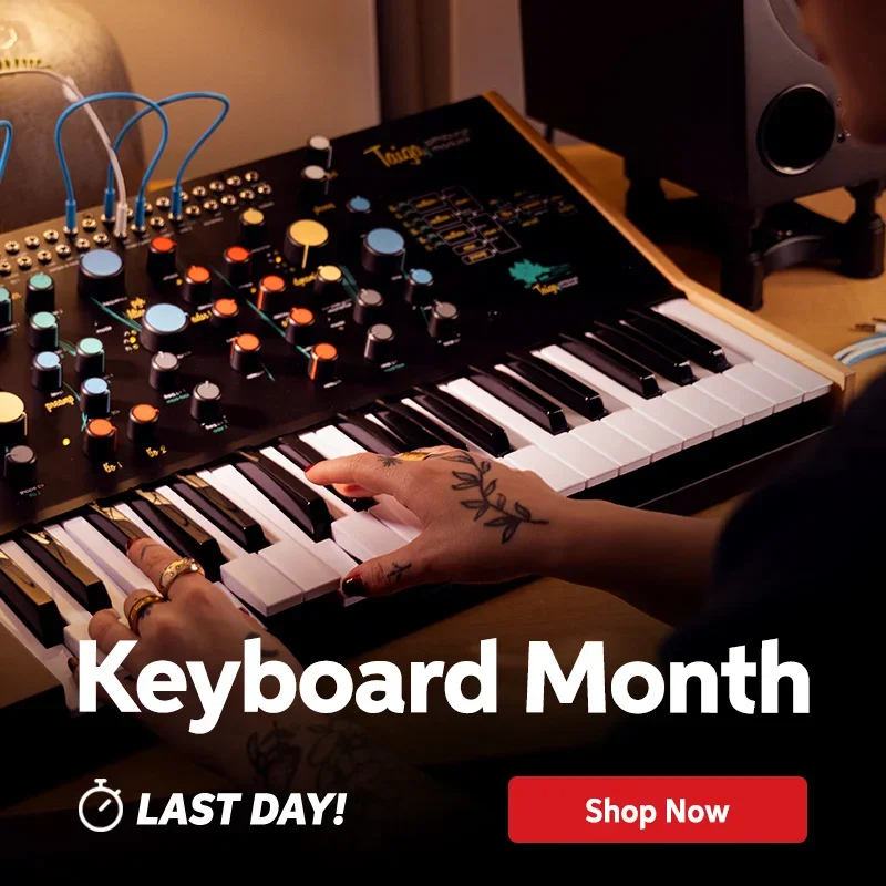 Keyboard Month: Deals, special financing, new gear & more. Ends April 30. Shop now.