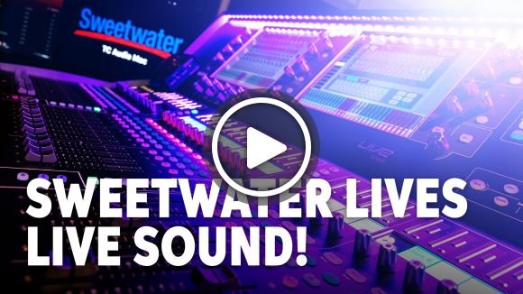 Article: Why Buy Live Sound at Sweetwater - Read now.