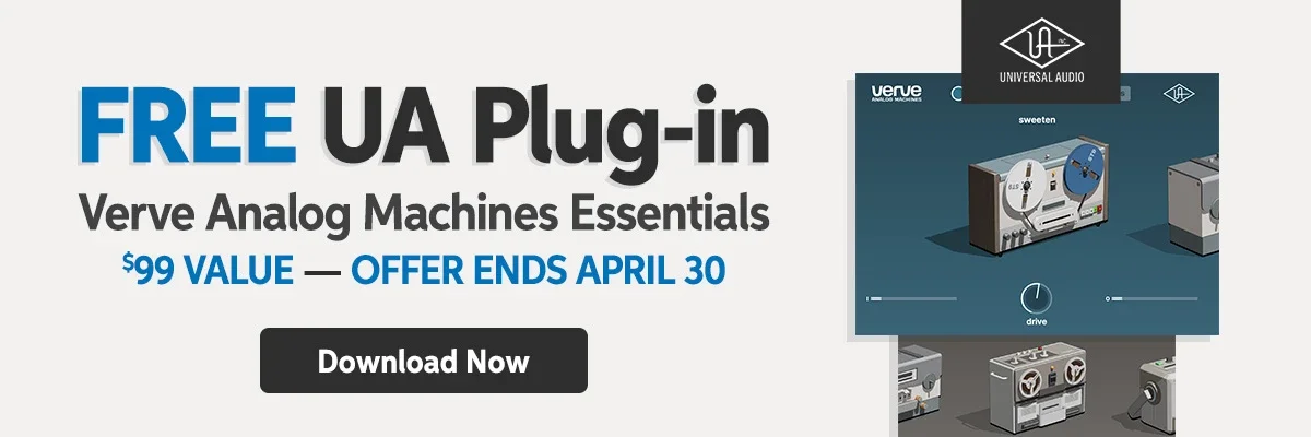 Free UA Plug-in. Verve Analog Machines Essentials. Download Now.