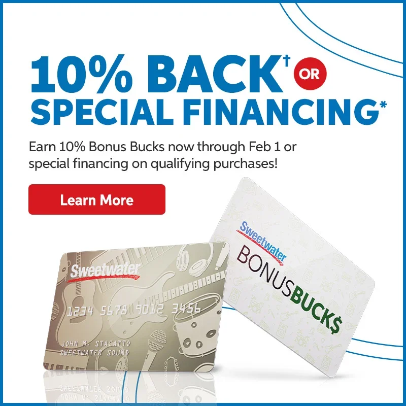 10% Back or Special Financing. Earn 10% Bonus Bucks now through Feb 1 or special financing on qualifying purchases! Learn More.