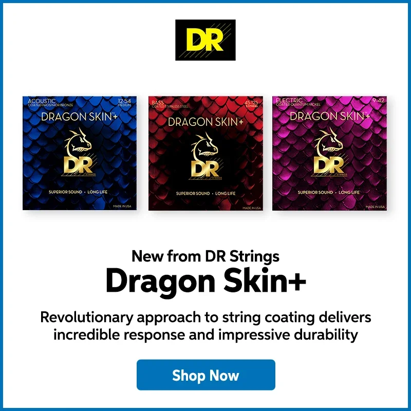 New from DR Strings. Dragon Skin+. Shop Now.