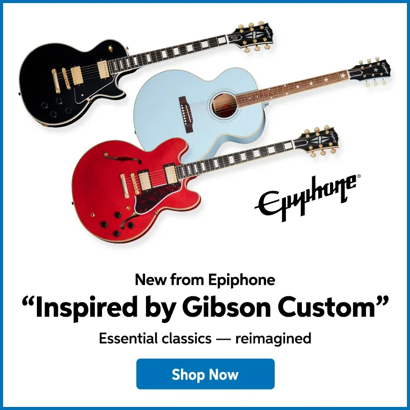 New from Epiphone: ''Inspired by Gibson Custom''. Essential classics - reimagined. Shop now.