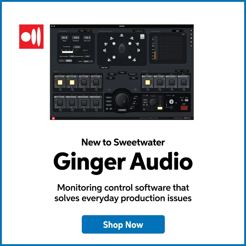 New to Sweetwater: Ginger Audio. Monitoring control software that solves everyday production issues. Shop now.