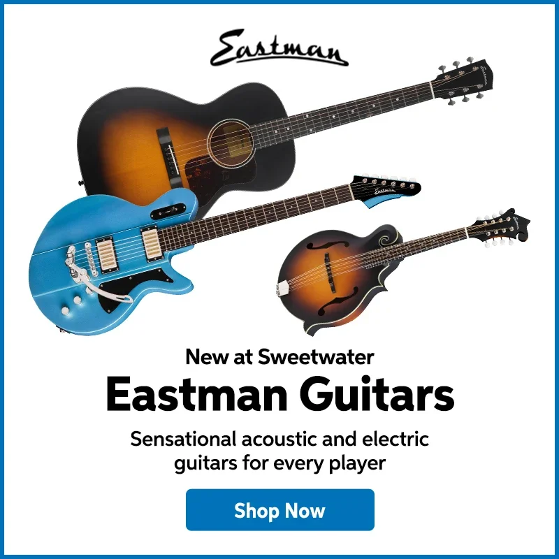 New at Sweetwater: Eastman Guitars. Sensational acoustic and electric guitars for every player. Shop now.