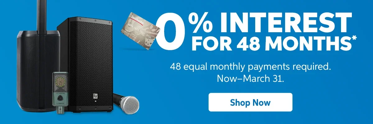 0% interest for 48 months. 48 equal monthly payments required. Now through March 31. Shop now.