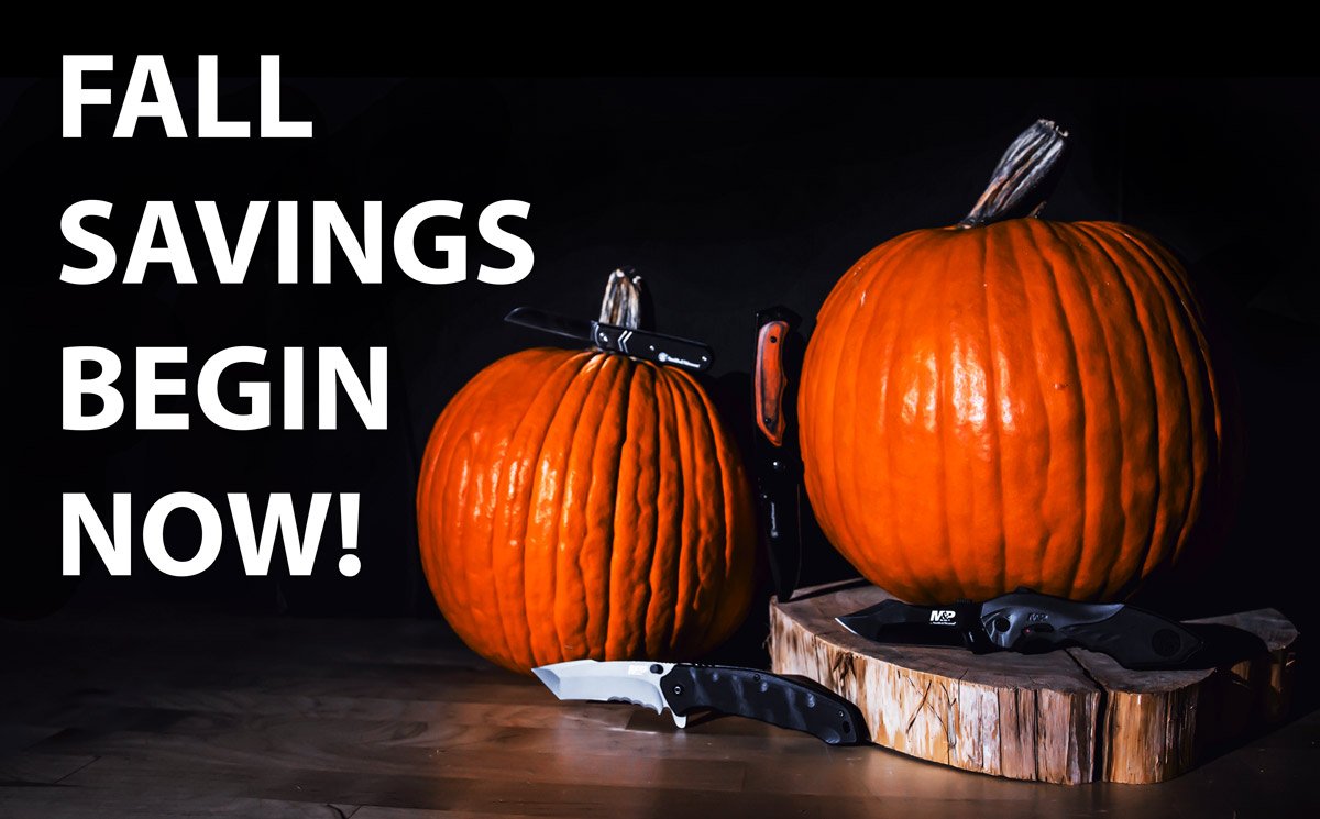 fall savings begin now!