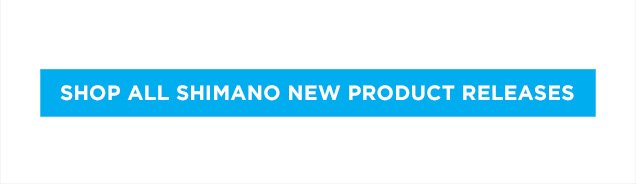 Shop All Shimano New Releases