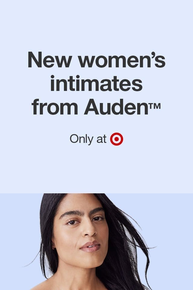 New women’s intimates from Auden™ Only at Target 
