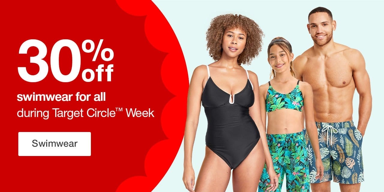 30% off swimwear for all during Target Circle™ Week