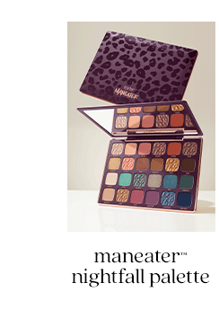 maneater™ nightfall palette