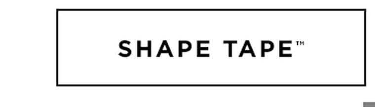 SHAPE TAPE™