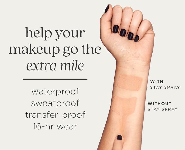 help your makeup go the extra mile