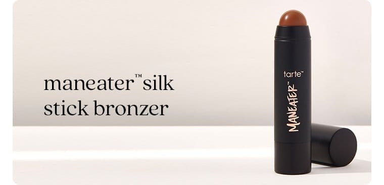 maneater™️ silk stick bronzer