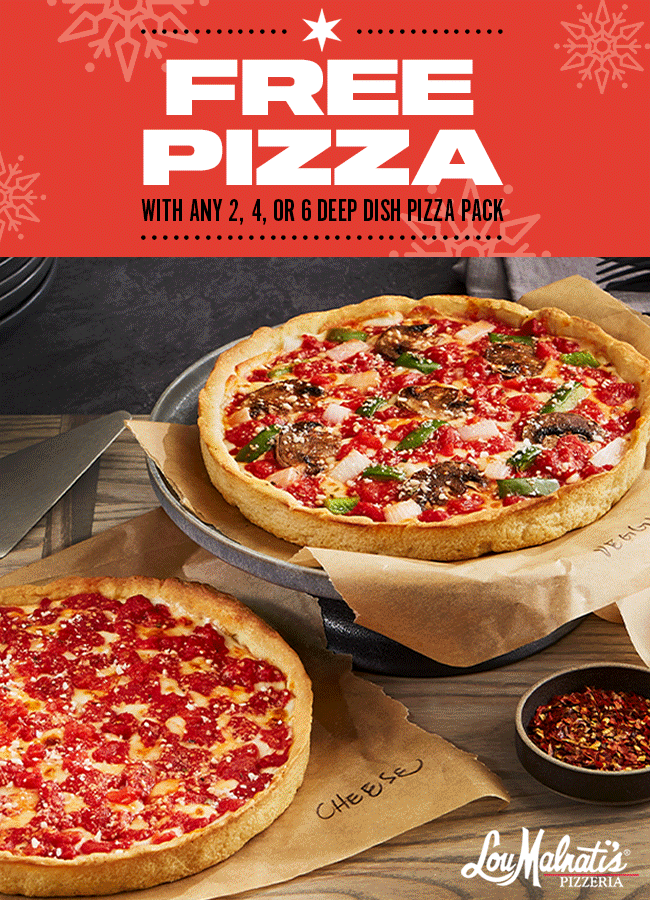 Free Deep Dish Pizza With 2, 4, 6 Pizza Pack