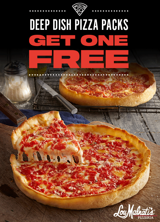DEEP DISH PIZZA PACKS GET ONE FREE