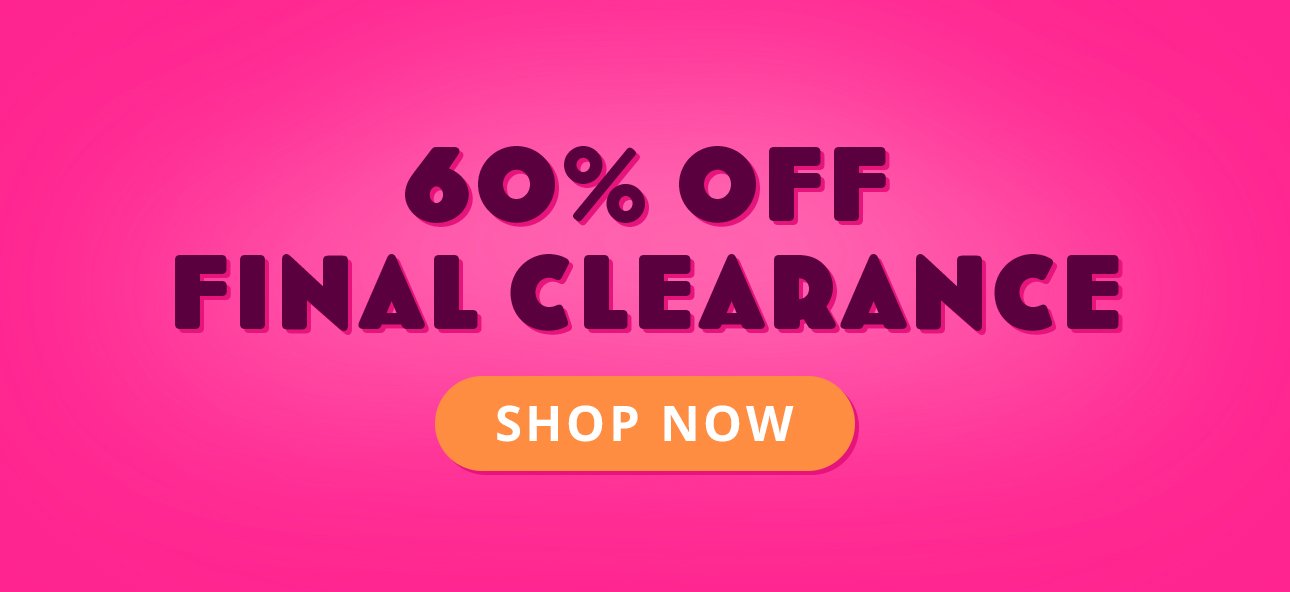 60% Off Final Clearance