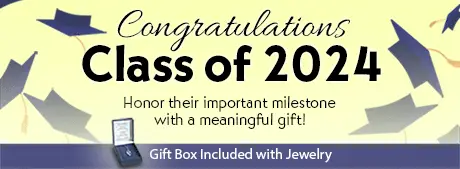 Congratulations Class of 2024 - Honor their important milestone with a meaningful gift! - Gift Box Included with Jewelry