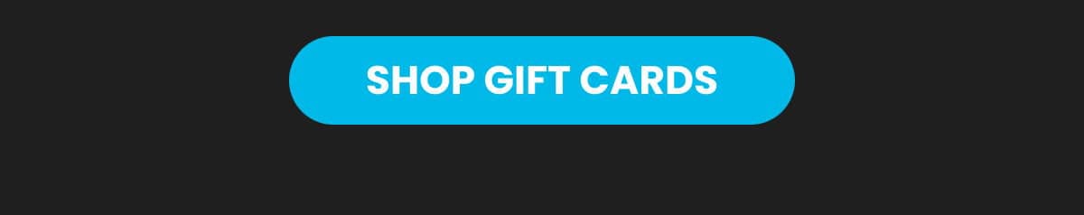 SHOP GIFT CARDS