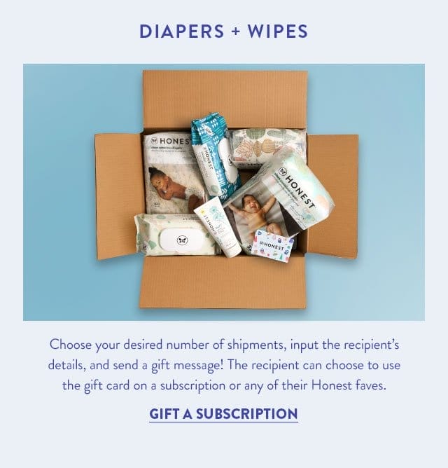Or Gift a Diapers + Wipes Subscription