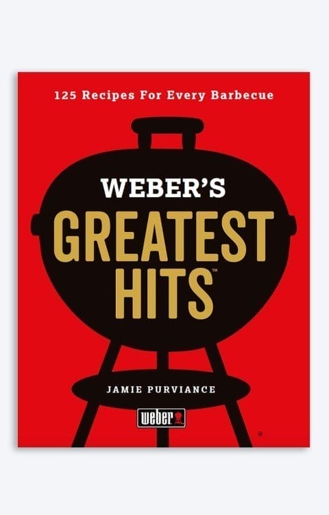 Weber Greatest Hits Cookbook