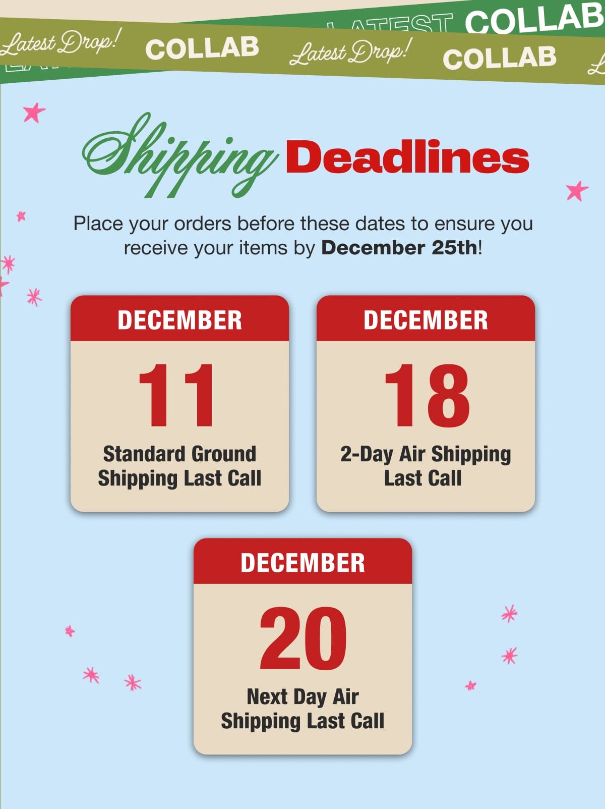 Shipping Deadlines