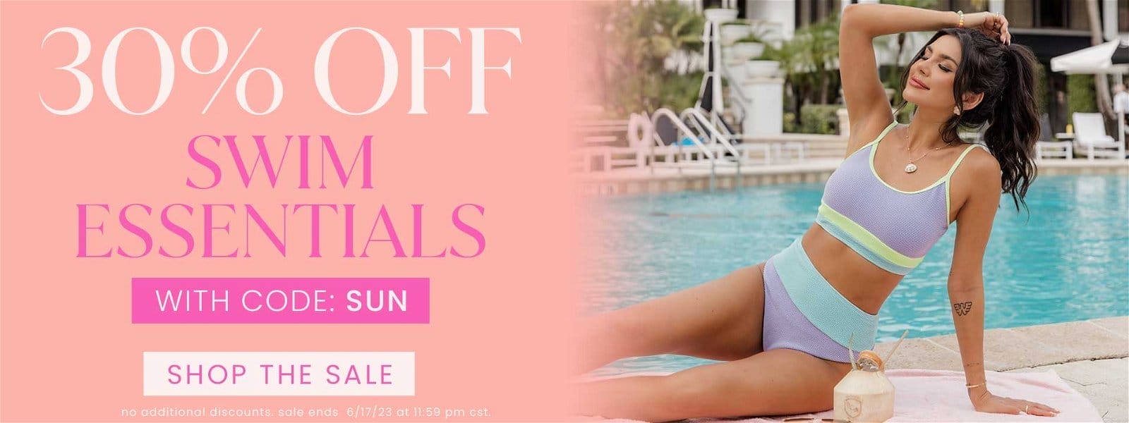 SHOP 30% OFF SWIM ESSENTIALS WITH CODE: SUN