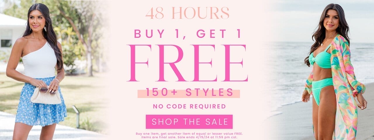 Shop 48 Hour BOGO Free Sale - 150+ Styles - No Code Required