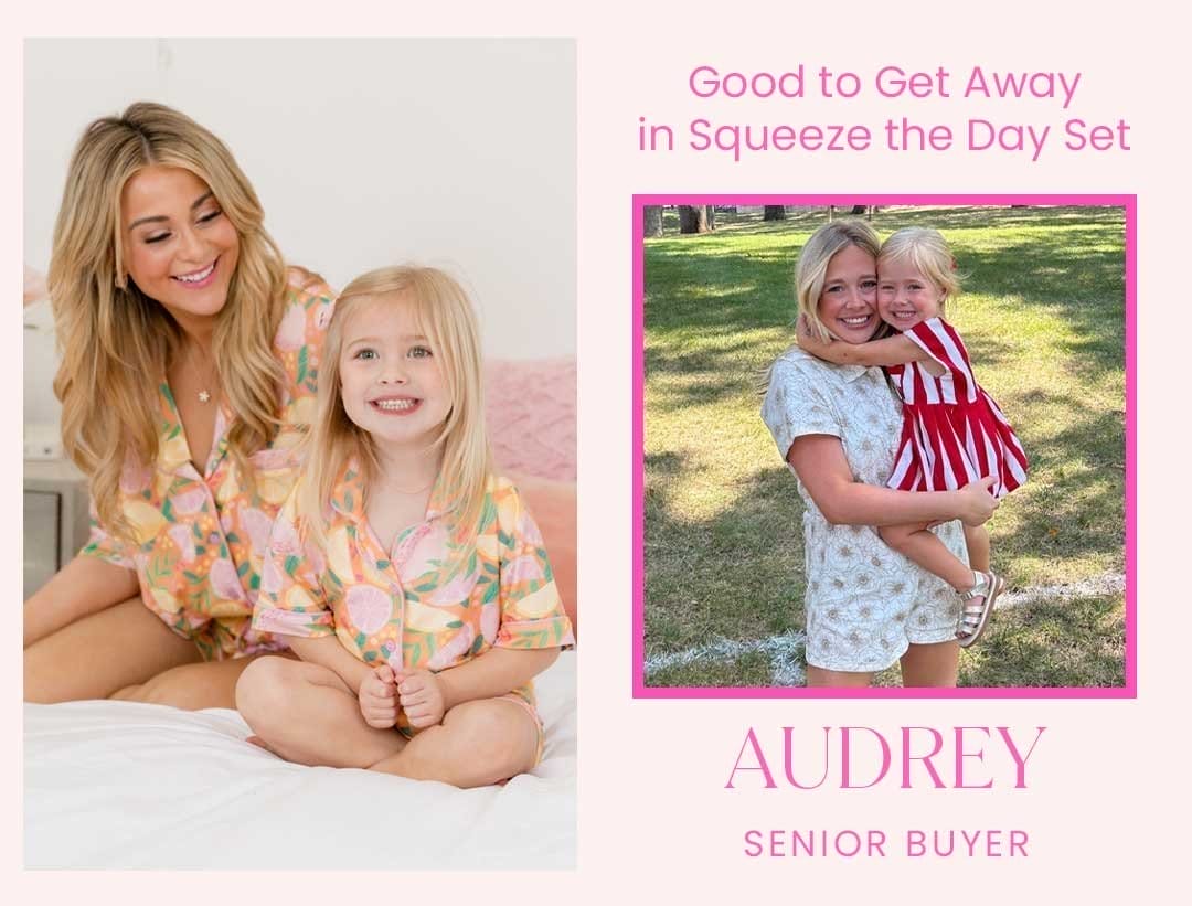 GOOD TO GET AWAY IN SQUEEZE THE DAY SET - AUDREY - SENIOR BUYER