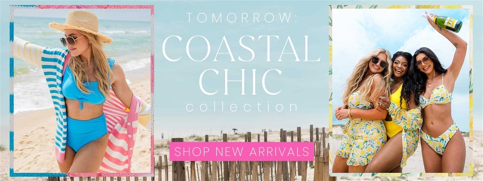 COSTAL CHIC COLLECTION SNEAK PEAK