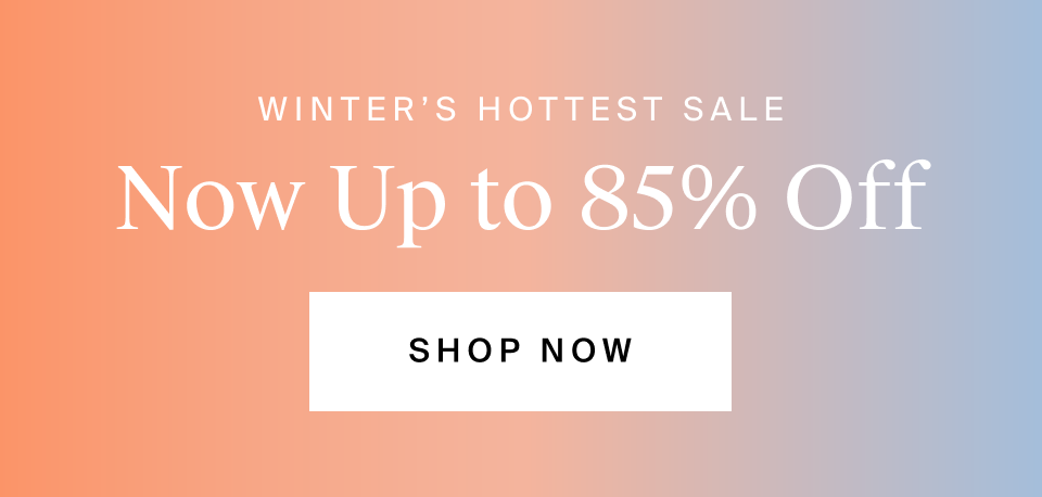 Winter's Hottest Sale