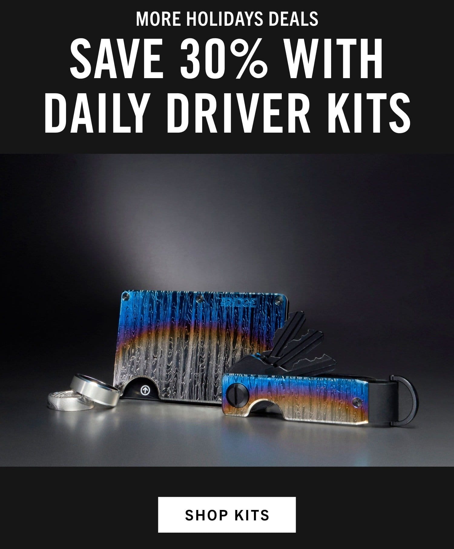 Save 30% on Kits