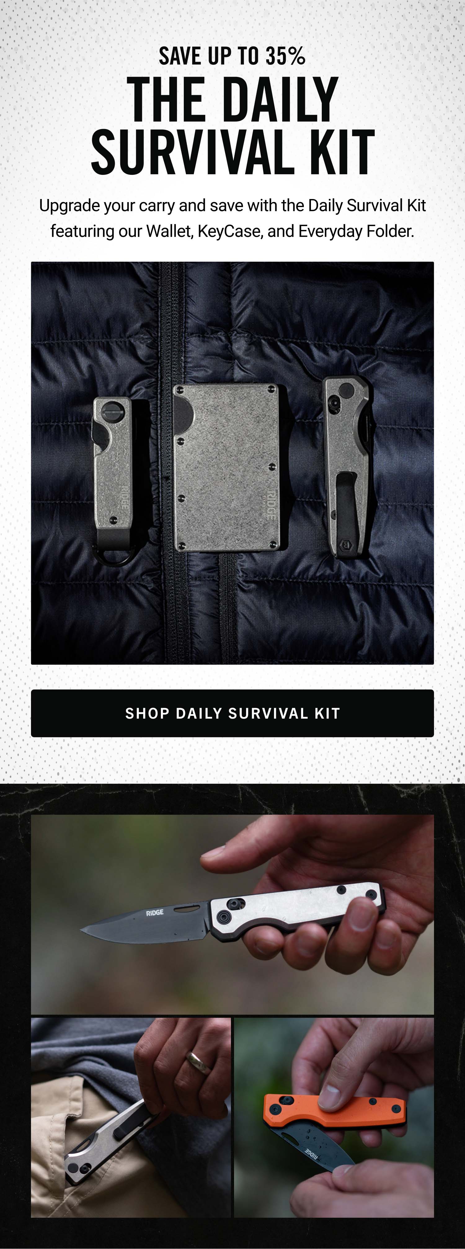 Save up to 35% with The Daily Survivor Kit